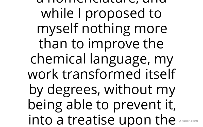 Preview image for this quote by Antoine Lavoisier