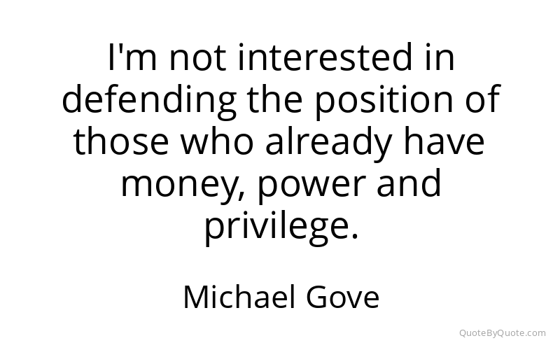 Preview image for this quote by Michael Gove