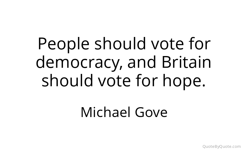Preview image for this quote by Michael Gove