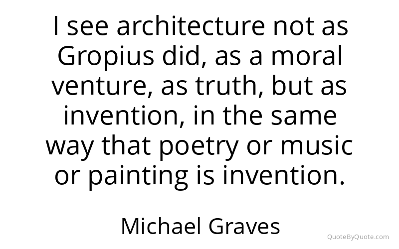 Preview image for this quote by Michael Graves