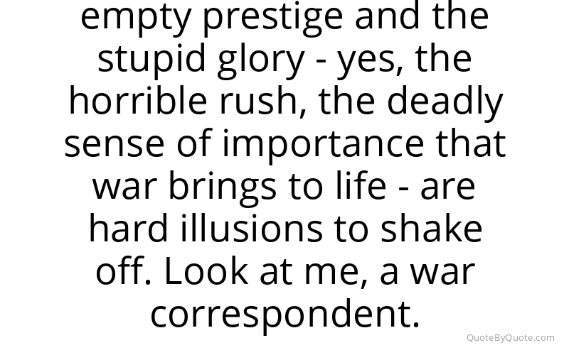 Preview image for this quote by Michael Hastings