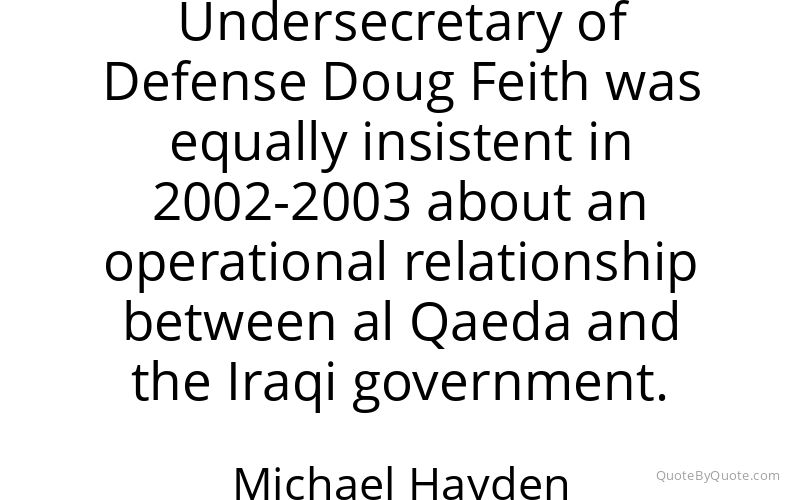 Preview image for this quote by Michael Hayden