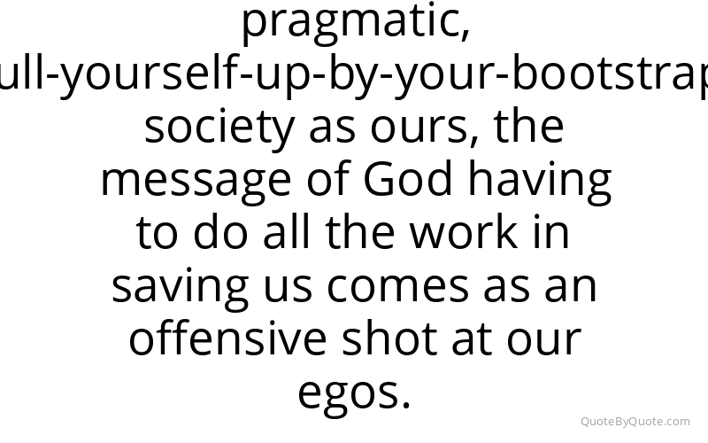 Preview image for this quote by Michael Horton