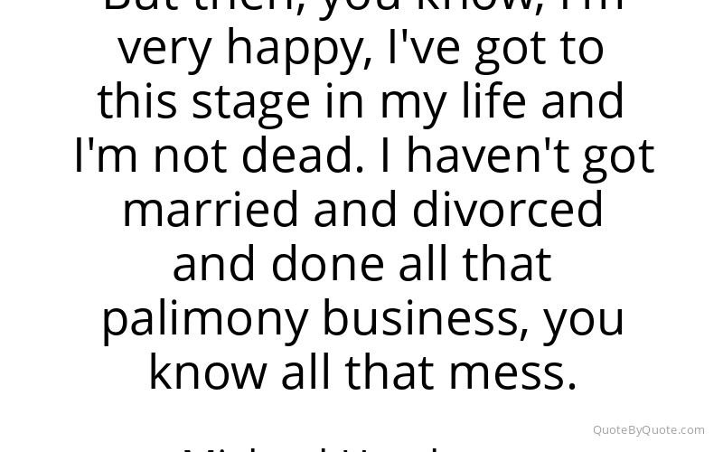 Preview image for this quote by Michael Hutchence