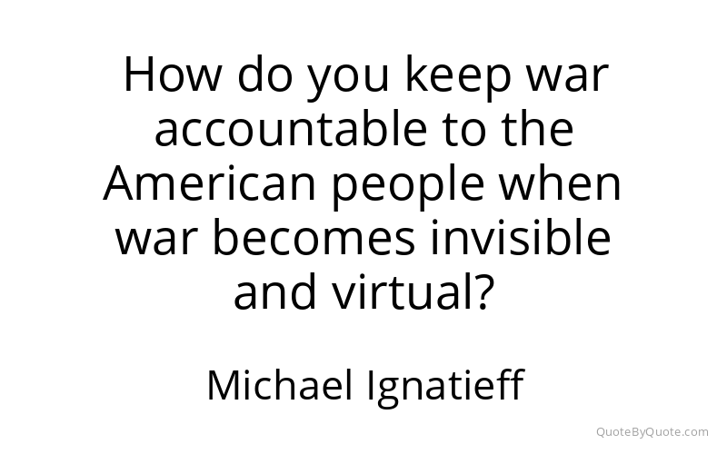 Preview image for this quote by Michael Ignatieff
