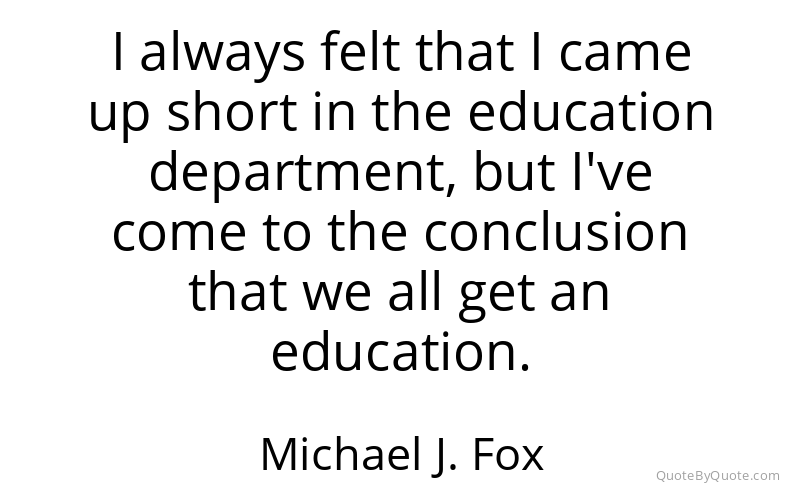 Preview image for this quote by Michael J. Fox