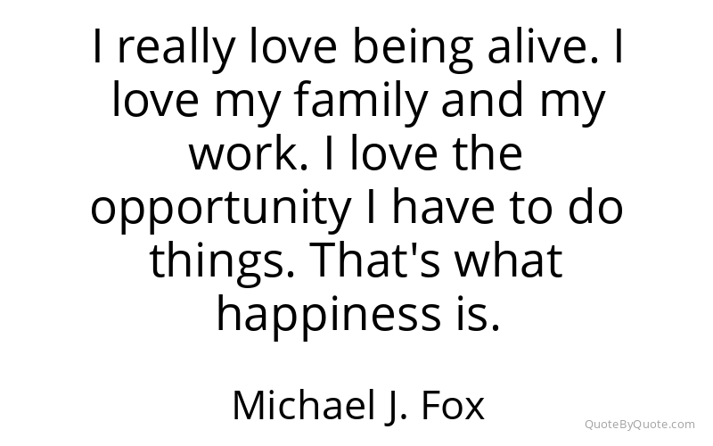 Preview image for this quote by Michael J. Fox