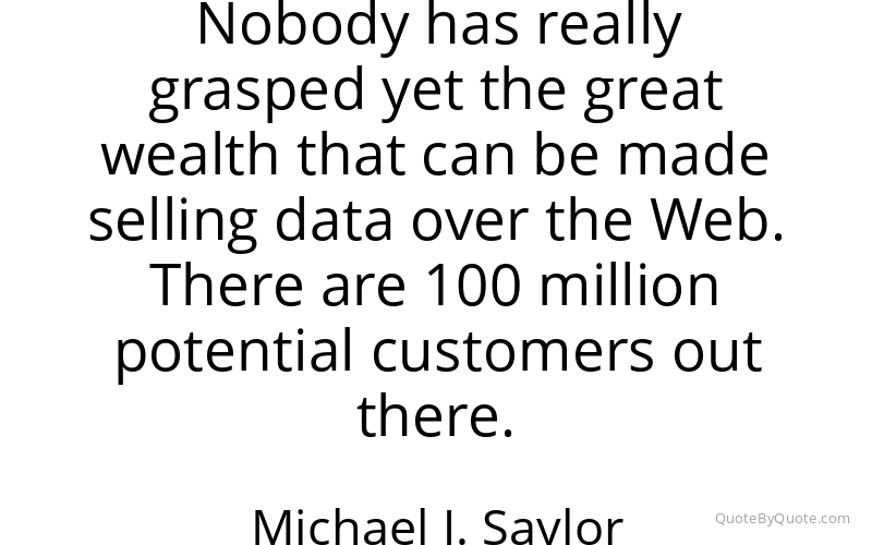 Preview image for this quote by Michael J. Saylor