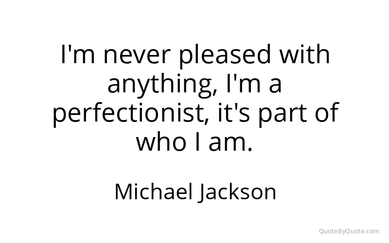 Preview image for this quote by Michael Jackson
