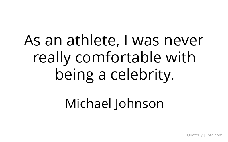 Preview image for this quote by Michael Johnson