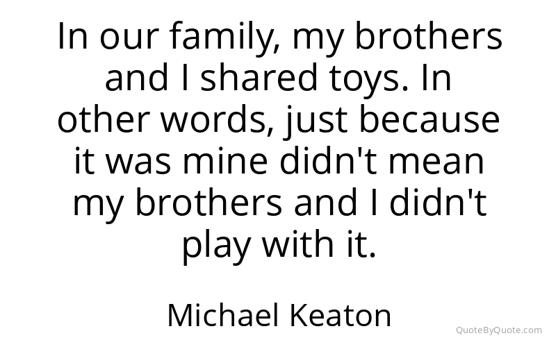 Preview image for this quote by Michael Keaton