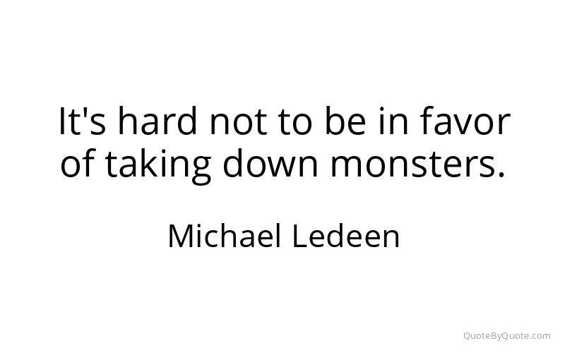 Preview image for this quote by Michael Ledeen