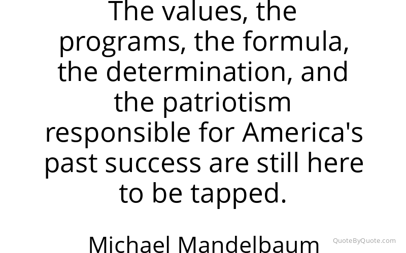 Preview image for this quote by Michael Mandelbaum