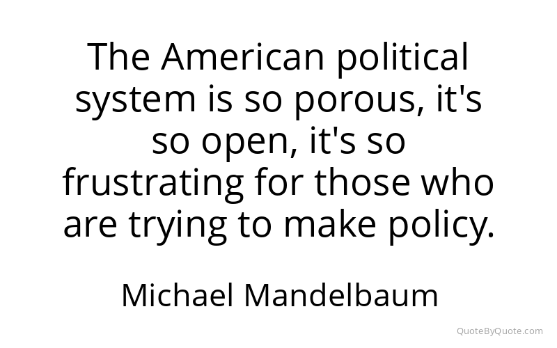 Preview image for this quote by Michael Mandelbaum