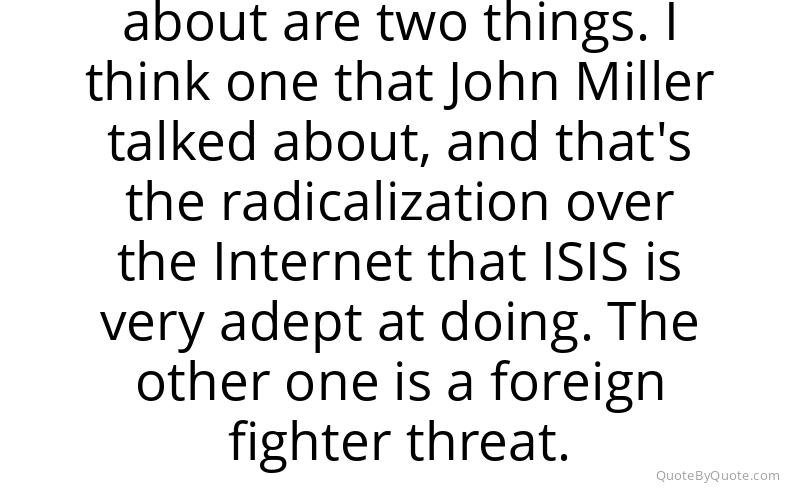 Preview image for this quote by Michael McCaul