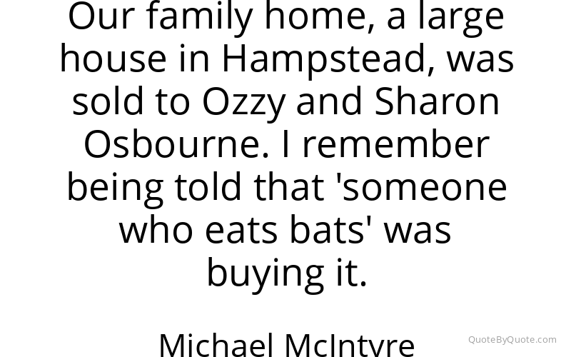 Preview image for this quote by Michael McIntyre