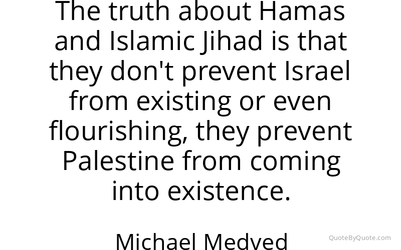 Preview image for this quote by Michael Medved