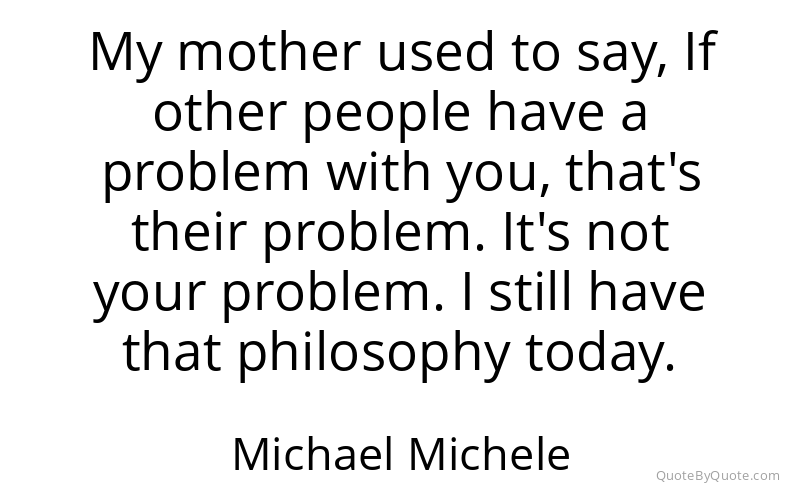 Preview image for this quote by Michael Michele