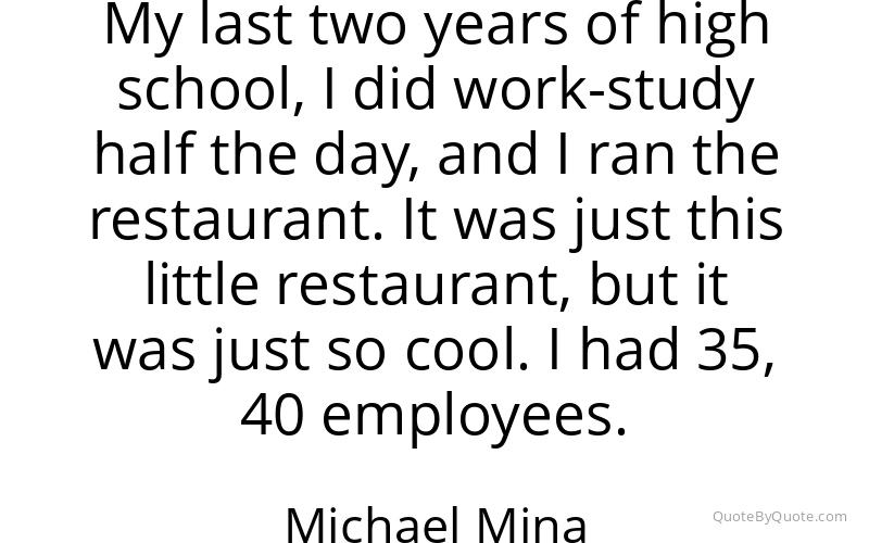 Preview image for this quote by Michael Mina