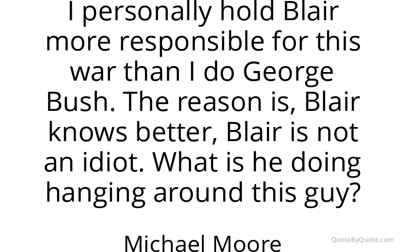 Preview image for this quote by Michael Moore