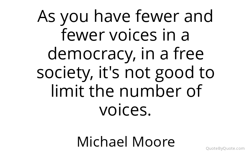 Preview image for this quote by Michael Moore