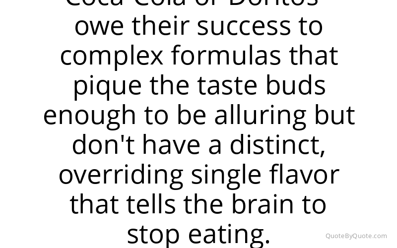 Preview image for this quote by Michael Moss