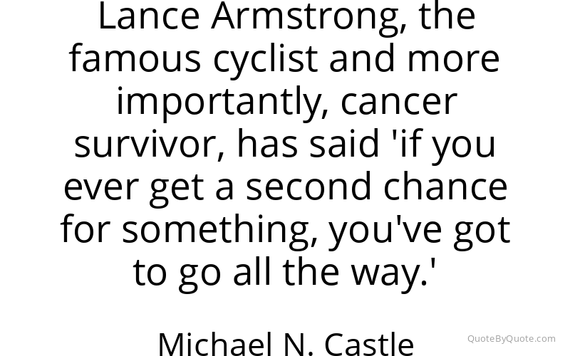 Preview image for this quote by Michael N. Castle