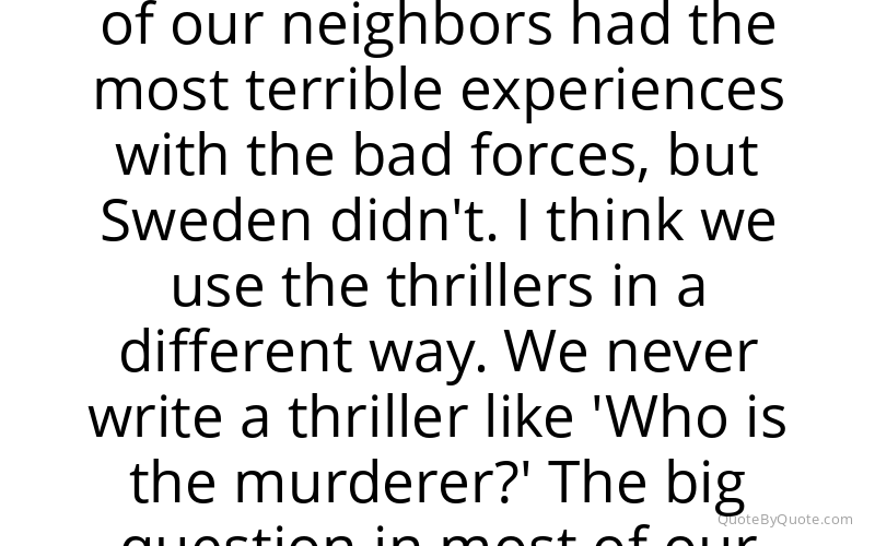 Preview image for this quote by Michael Nyqvist