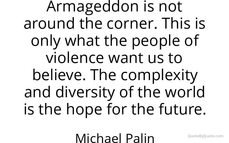 Preview image for this quote by Michael Palin