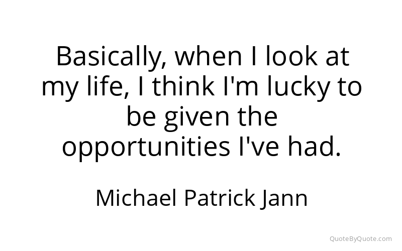 Preview image for this quote by Michael Patrick Jann