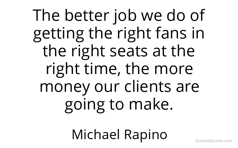 Preview image for this quote by Michael Rapino