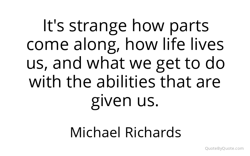 Preview image for this quote by Michael Richards