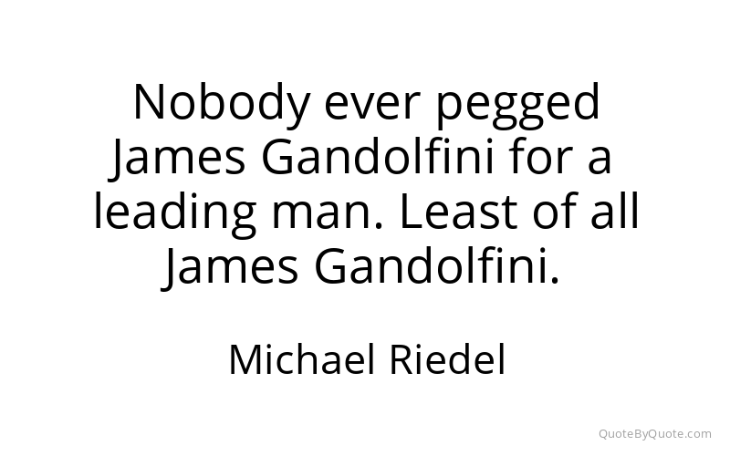 Preview image for this quote by Michael Riedel