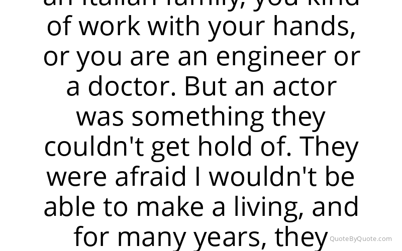 Preview image for this quote by Michael Rispoli