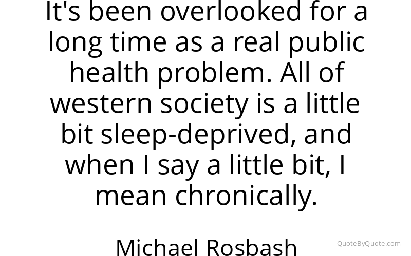Preview image for this quote by Michael Rosbash