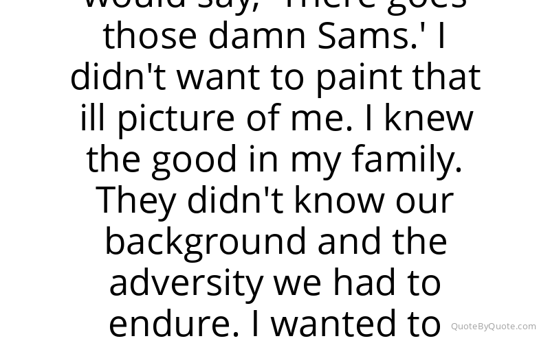 Preview image for this quote by Michael Sam