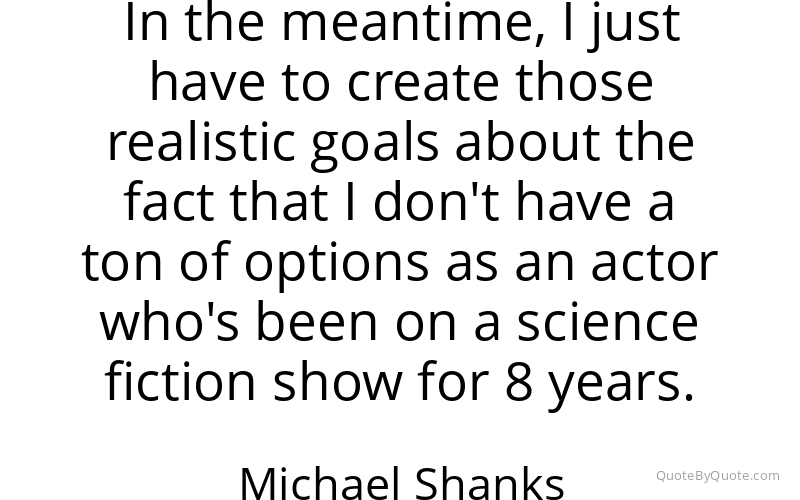 Preview image for this quote by Michael Shanks