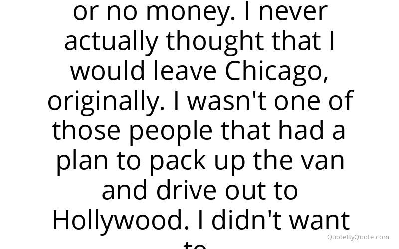 Preview image for this quote by Michael Shannon