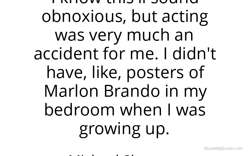 Preview image for this quote by Michael Shannon