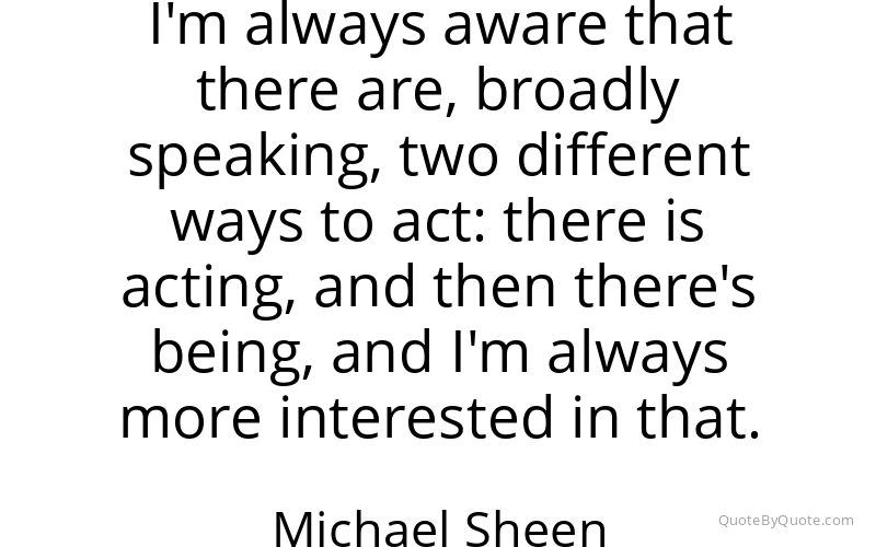 Preview image for this quote by Michael Sheen
