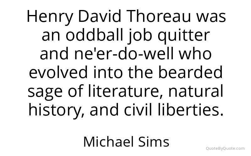Preview image for this quote by Michael Sims
