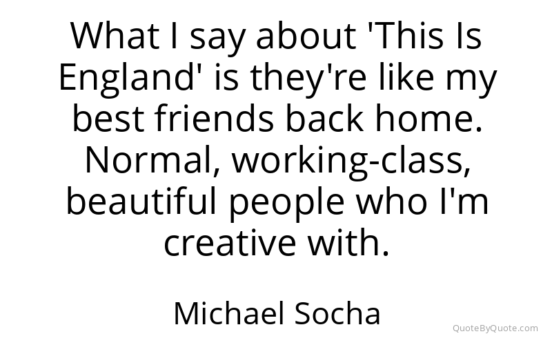 Preview image for this quote by Michael Socha
