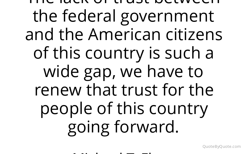 Preview image for this quote by Michael T. Flynn