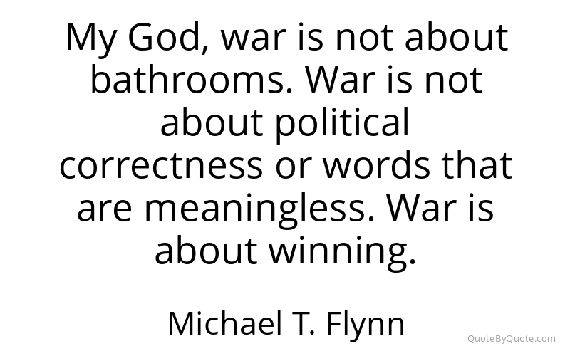 Preview image for this quote by Michael T. Flynn