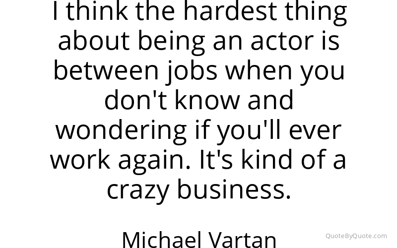 Preview image for this quote by Michael Vartan