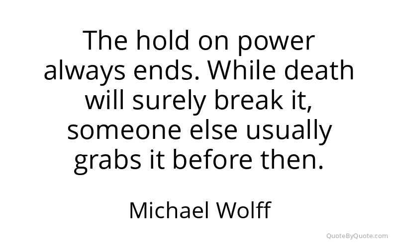 Preview image for this quote by Michael Wolff