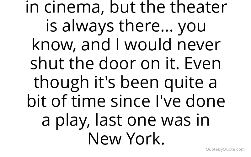 Preview image for this quote by Michael York