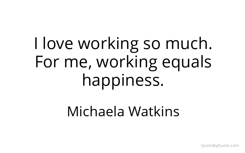 Preview image for this quote by Michaela Watkins