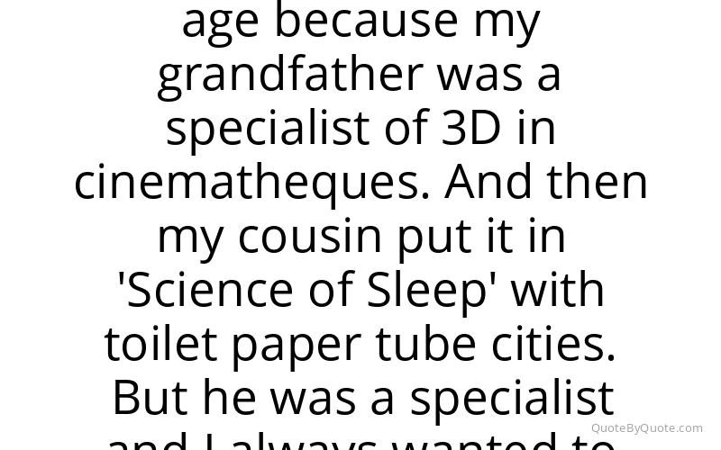 Preview image for this quote by Michel Gondry