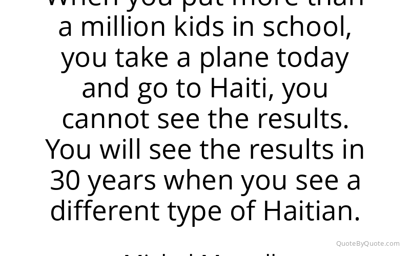 Preview image for this quote by Michel Martelly